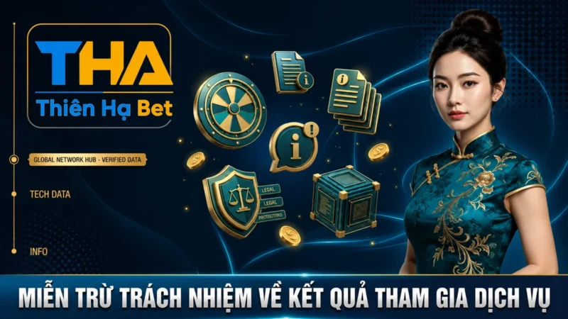 Miễn Trừ Trách Nhiệm Về Kết Quả Tham Gia Dịch Vụ